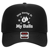 Stop Staring At My Balls Funny Christmas Adult Ornament Trucker Hat