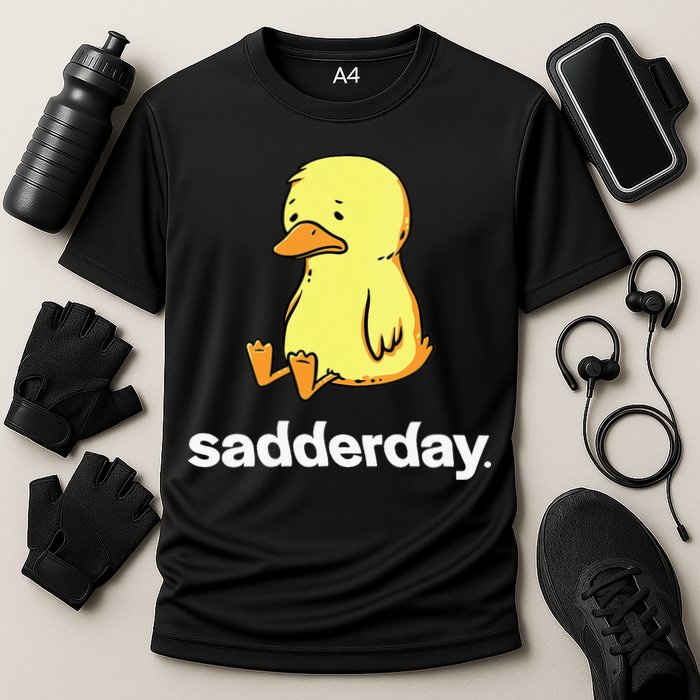 Sadderday Sad As Duck Performance Shirt