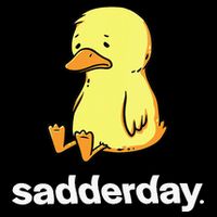 Sadderday Sad As Duck Performance Shirt