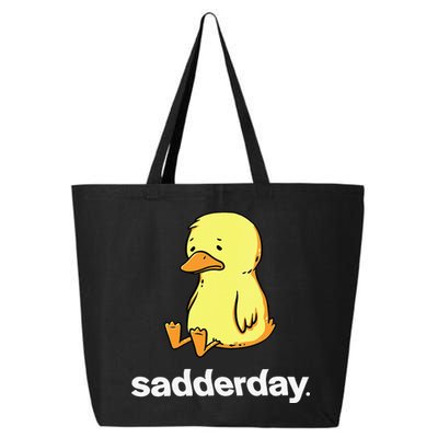 Sadderday Sad As Duck 25L Jumbo Tote