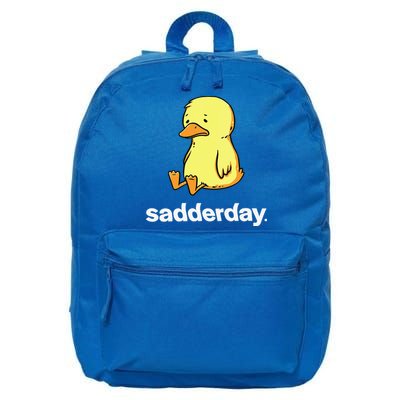 Sadderday Sad As Duck 16 in Basic Backpack