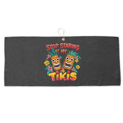 Stop Staring At My Tikis Aloha Summer Large Microfiber Waffle Golf Towel