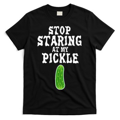 Stop Staring At My Pickle Costume Funny Easy Halloween Gift T-Shirt