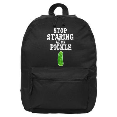 Stop Staring At My Pickle Costume Funny Easy Halloween Gift 16 in Basic Backpack