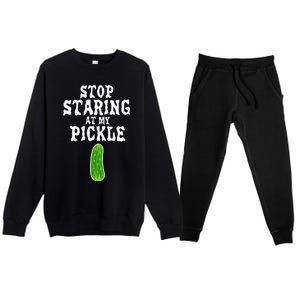 Stop Staring At My Pickle Costume Funny Easy Halloween Gift Premium Crewneck Sweatsuit Set