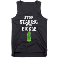 Stop Staring At My Pickle Costume Funny Easy Halloween Gift Tank Top