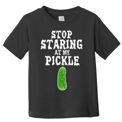 Stop Staring At My Pickle Costume Funny Easy Halloween Gift Toddler T-Shirt