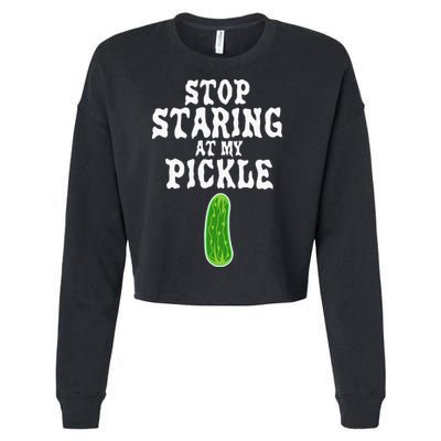 Stop Staring At My Pickle Costume Funny Easy Halloween Gift Cropped Pullover Crew