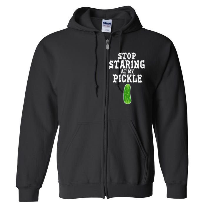 Stop Staring At My Pickle Costume Funny Easy Halloween Gift Full Zip Hoodie