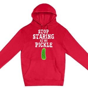 Stop Staring At My Pickle Costume Funny Easy Halloween Gift Premium Pullover Hoodie