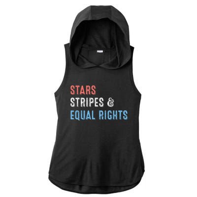 Stars Stripes And Equal Rights 4th Of July 's Rights Ladies PosiCharge Tri-Blend Wicking Draft Hoodie Tank