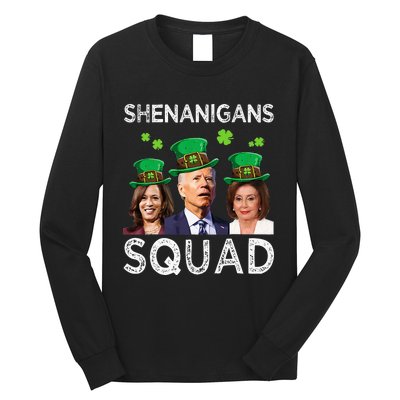 Shenanigans Squad Anti Biden Shamrock St Patrick's Day Funny  Long Sleeve Shirt