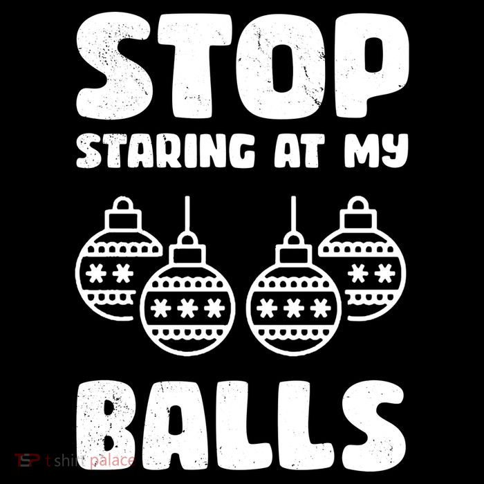 Stop Staring At My Balls Funny XMas Drawstring Bag
