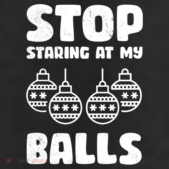 Stop Staring At My Balls Funny XMas Trucker Hat