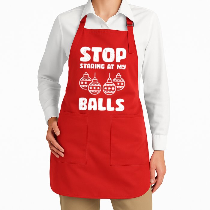 Stop Staring At My Balls Funny XMas Apron
