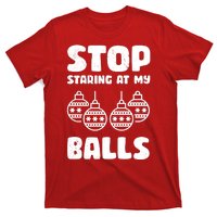 Stop Staring At My Balls Funny XMas T-Shirt