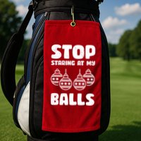 Stop Staring At My Balls Funny XMas Golf Towel