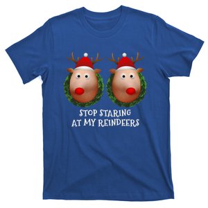 Stop Staring At My Reindeers Boobs Ugly Gag Xmas Sweater Funny Gift T-Shirt