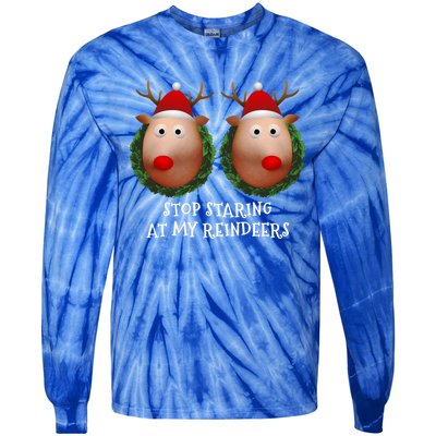 Stop Staring At My Reindeers Boobs Ugly Gag Xmas Sweater Funny Gift Tie-Dye Long Sleeve Shirt