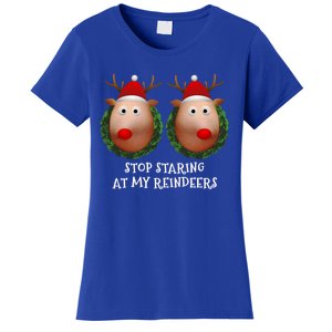 Stop Staring At My Reindeers Boobs Ugly Gag Xmas Sweater Funny Gift Women's T-Shirt