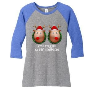 Stop Staring At My Reindeers Boobs Ugly Gag Xmas Sweater Funny Gift Women's Tri-Blend 3/4-Sleeve Raglan Shirt