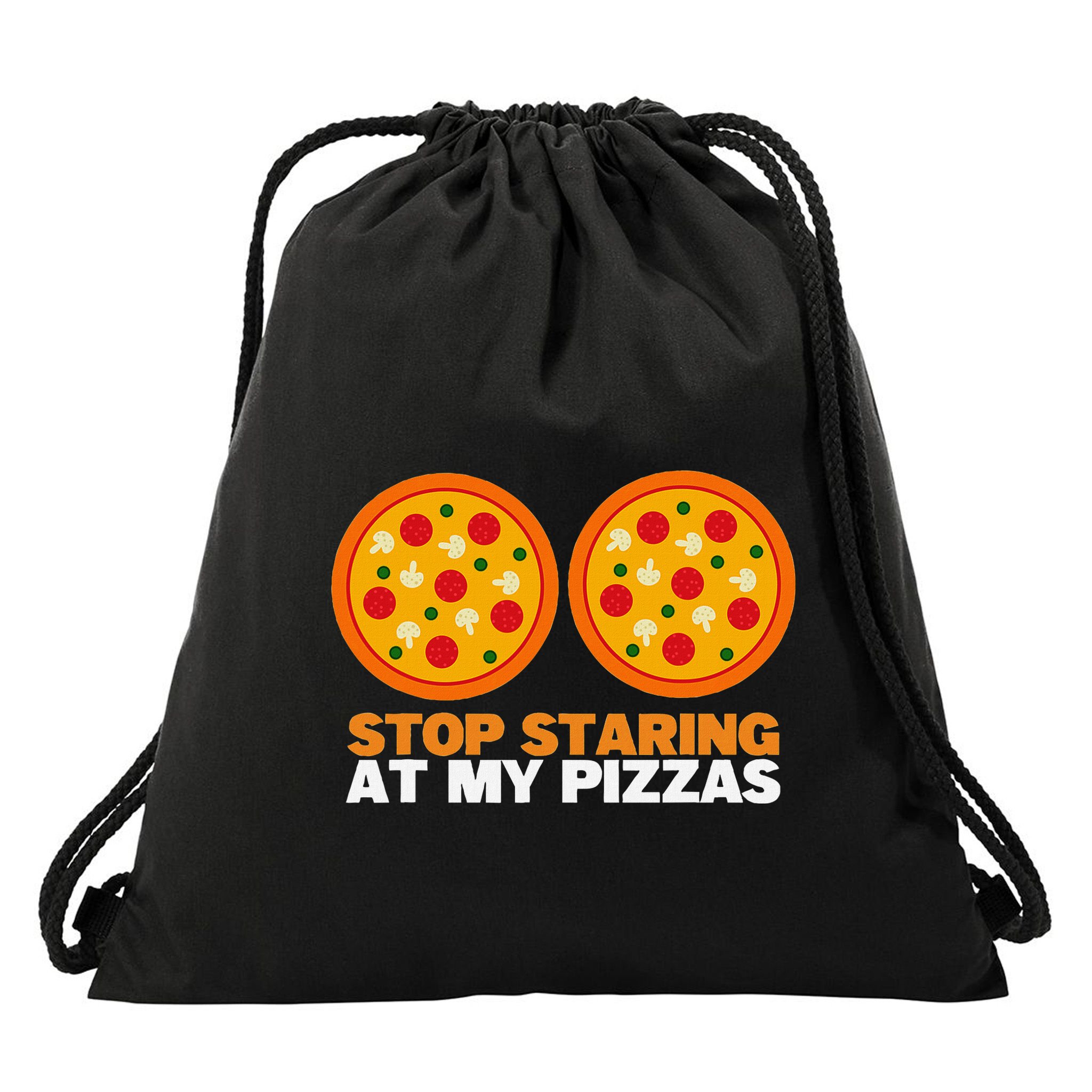 Stop Staring At My Pizza Party Women Funny Pizza Drawstring Bag