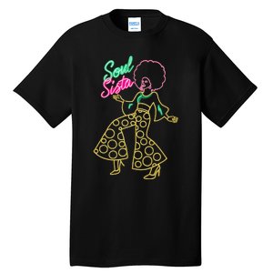 Soul Sista Afro 70s Soul Music Retro Disco Black Funk Lovers Tall T-Shirt