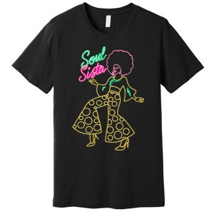 Soul Sista Afro 70s Soul Music Retro Disco Black Funk Lovers Premium T-Shirt