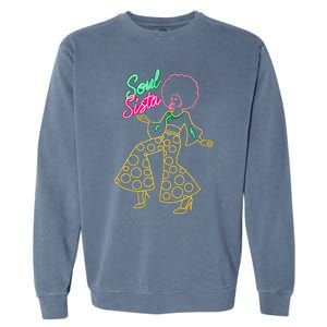 Soul Sista Afro 70s Soul Music Retro Disco Black Funk Lovers Garment-Dyed Sweatshirt