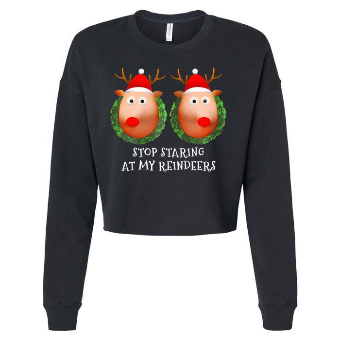 Stop Staring At My Reindeers Boob Ugly Gag Xmas Sweater  Cropped Pullover Crew