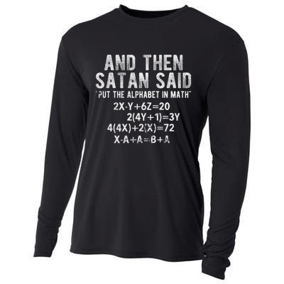 Satan Said Alphabet In Math Mathematics Math Cooling Performance Long Sleeve Crew