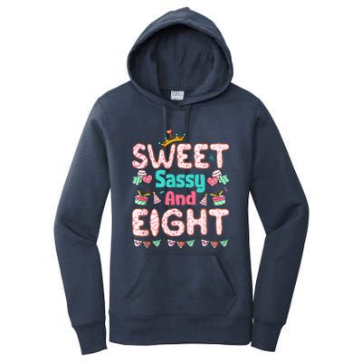 Sweet Sassy And Eight Birthday For Girls 8 Year Old Women's Pullover Hoodie