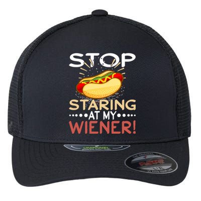 Stop Staring At My Wiener | 4th Of July Shirts Flexfit Unipanel Trucker Cap