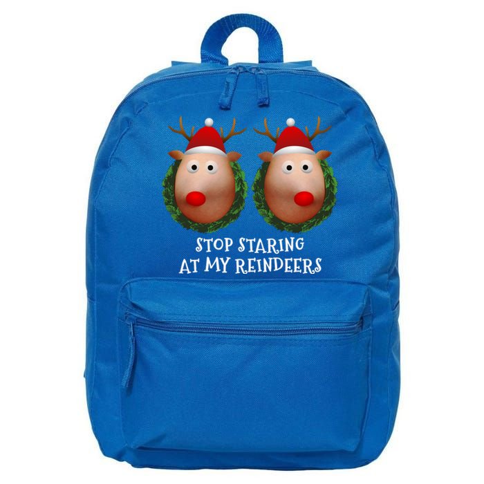 Stop Staring At My Reindeers Boobs Ugly Gag Xmas Funny Gift 16 in Basic Backpack