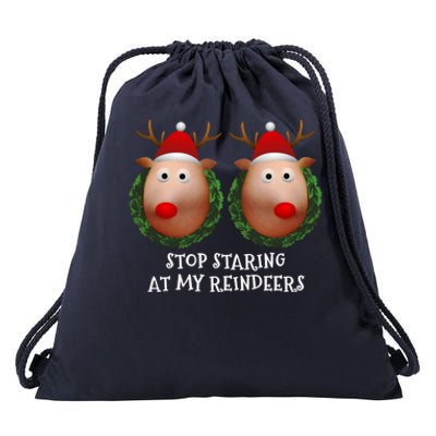 Stop Staring At My Reindeers Boobs Ugly Gag Xmas Funny Gift Drawstring Bag