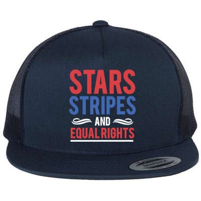 Stars Stripes And Equal Rights Pride Gift Flat Bill Trucker Hat