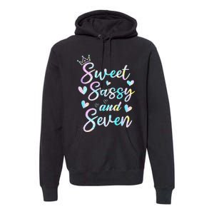 Sweet Sassy And Seven 7th Birthday 7 Years Old Princess Premium Hoodie