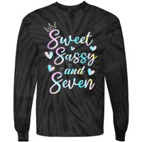 Sweet Sassy And Seven 7th Birthday 7 Years Old Princess Tie-Dye Long Sleeve Shirt