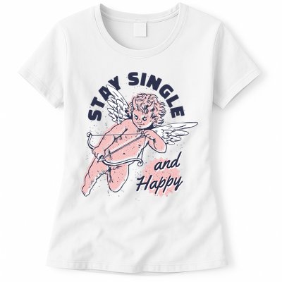 Stay Single And Happy Anti Valentines Day Cupid Womens T-Shirt