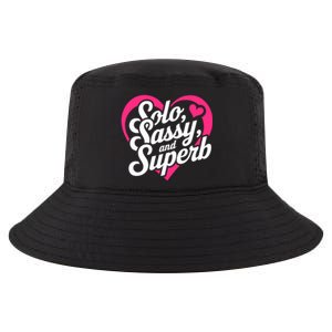 Solo Sassy And Superb Valentine Day Vibe Gift Cool Comfort Performance Bucket Hat