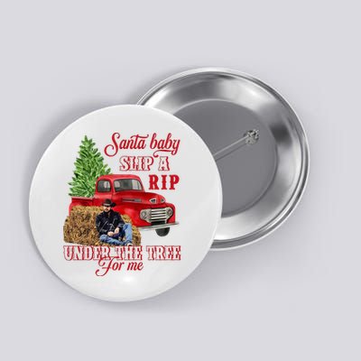 Santa Slip A Rip Under The Tree For Me Christmas Red Truck Button