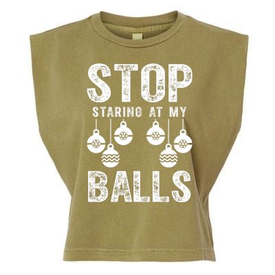 Stop Staring At My Balls Funny Xmas Christmas Ornaments Garment-Dyed Women's Muscle Tee