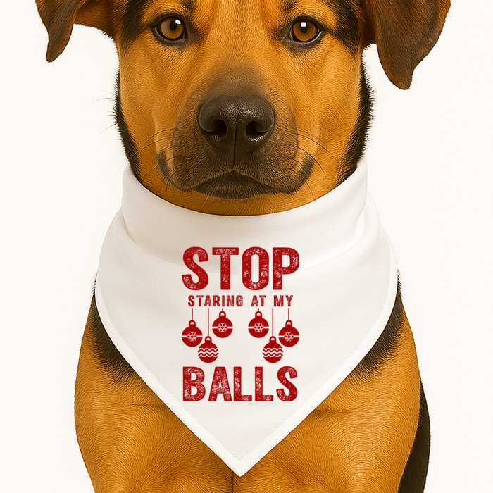 Stop Staring At My Balls Funny Xmas Christmas Ornaments USA-Made Doggie Bandana