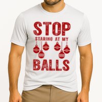 Stop Staring At My Balls Funny Xmas Christmas Ornaments Performance Shirt