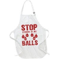 Stop Staring At My Balls Funny Xmas Christmas Ornaments Apron