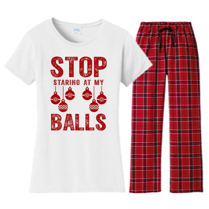 Stop Staring At My Balls Funny Xmas Christmas Ornaments Women's Flannel Pajama Set