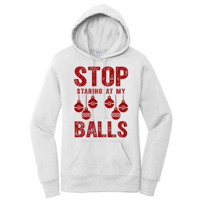 Stop Staring At My Balls Funny Xmas Christmas Ornaments Women's Pullover Hoodie