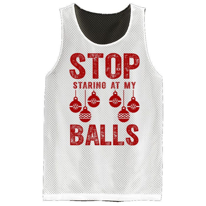 Stop Staring At My Balls Funny Xmas Christmas Ornaments Mesh Reversible Basketball Jersey Tank