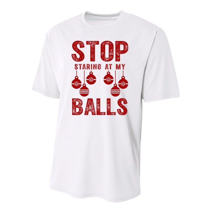 Stop Staring At My Balls Funny Xmas Christmas Ornaments Youth Performance Sprint T-Shirt