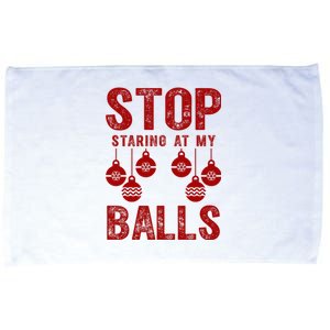 Stop Staring At My Balls Funny Xmas Christmas Ornaments Microfiber Hand Towel